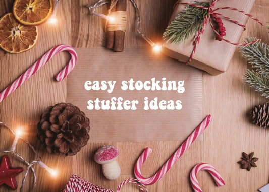 5 Easy Stocking Stuffer Ideas for 2019