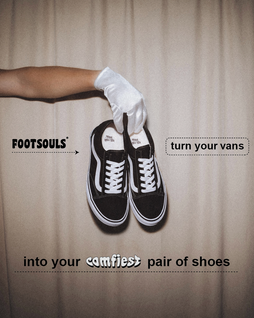 FOOTSOULS for Old Skool and SK8-HI Vans - FEEL YOUR SOUL